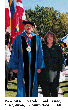 President Michael Adams and his wife, Susan, during his inauguration in 2000