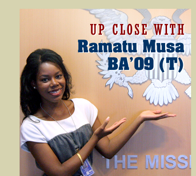 Up Close with Ramatu Musa, BA'09 (T)