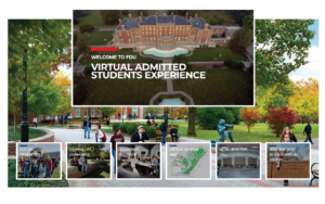"Welcome to FDU Virtual Admitted Students Experience." "The FDU Difference" "Campus Life / Community" "Academics Overview" "Virtual Campus Map" "We're Here For You" "Make the Most of Your Virtual Visit"
