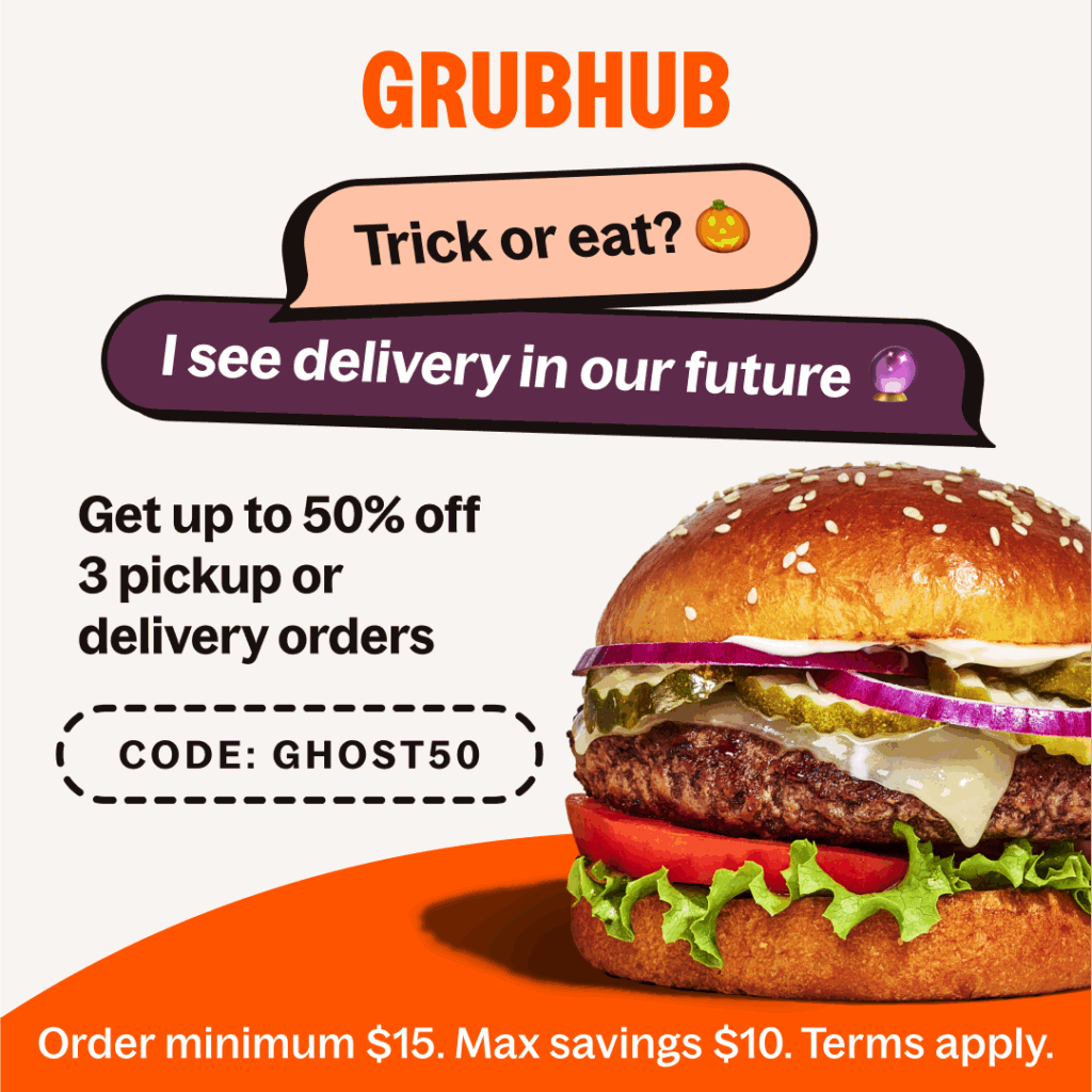 graphic for a Gruhhub discount. graphic features a burger and reads "Trick or Eat"