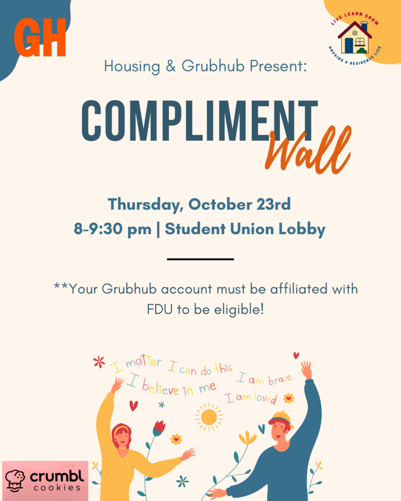 flyer reads "Housing and Grubhub Present: Compliment Wall." graphic depicts cartoons writing down affirmations.