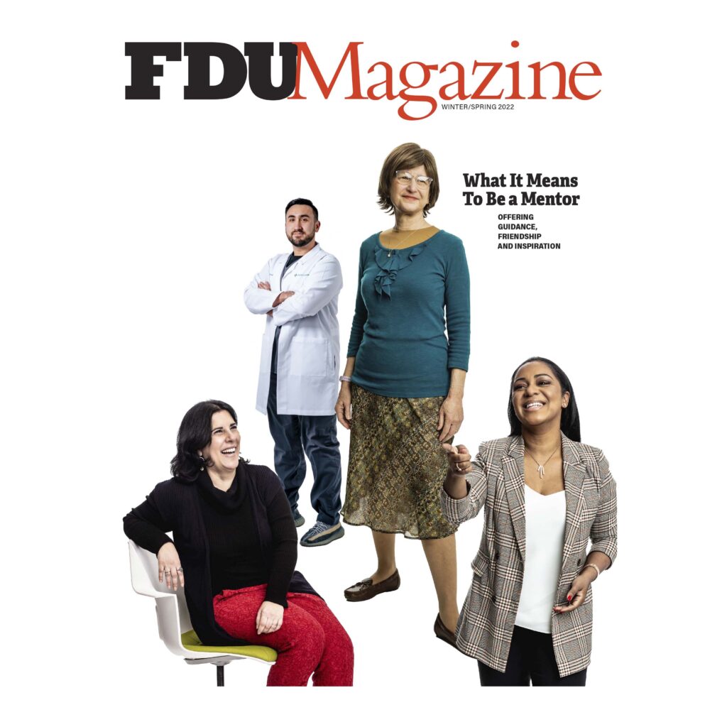 The Winter/Spring 2022 cover of FDU Magazine features mentors and alumni.