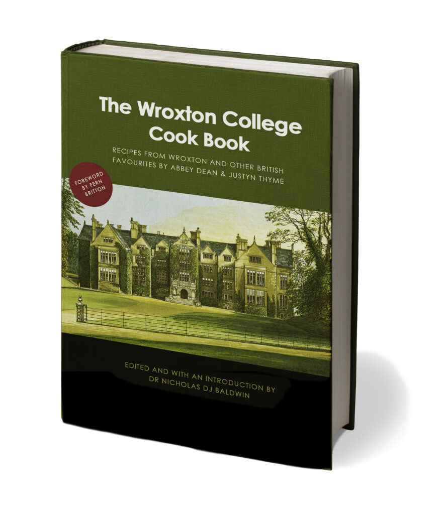 The book "The Wroxton College Cook Book"