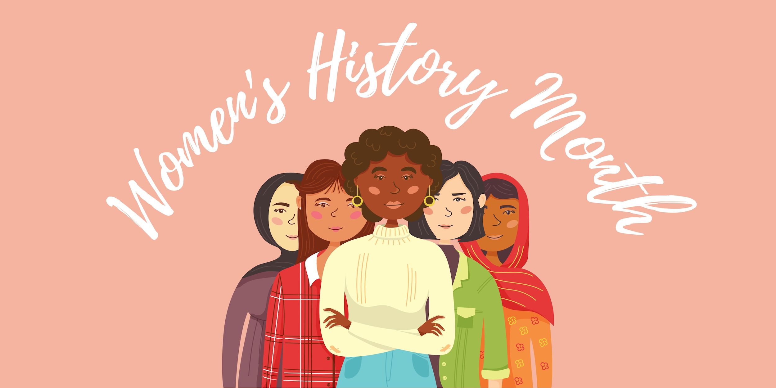 Women's History Month graphic with five women facing the viewer.