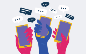 An illustration of three hands holding up smartphones and showing text bubbles.