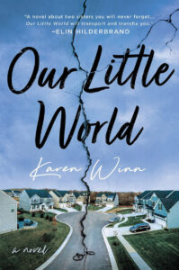 Book cover image of Our Little World by Karen (Lenar) Winn, MFA’09 (Flor)