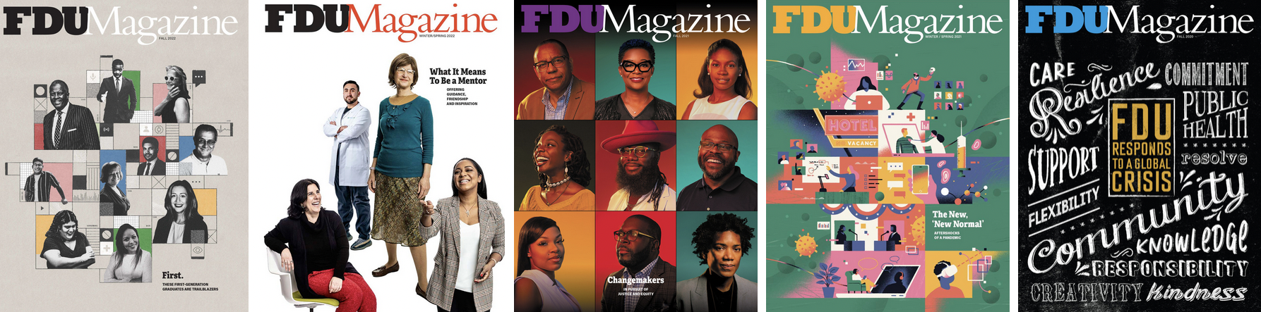 The five most recent covers of FDU Magazine.