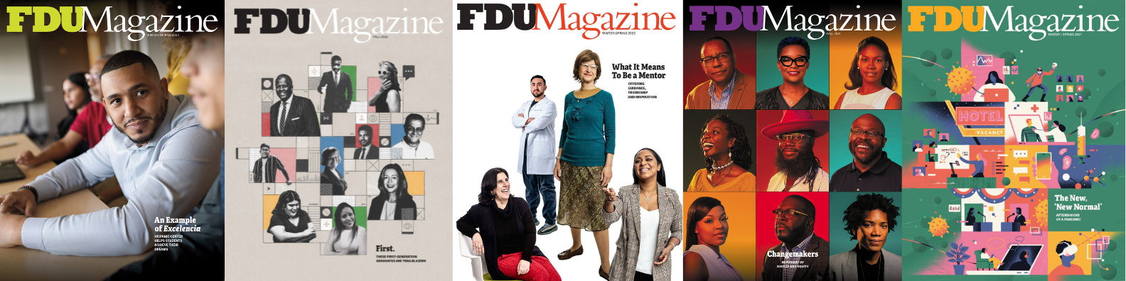 The five most recent covers of FDU Magazine.