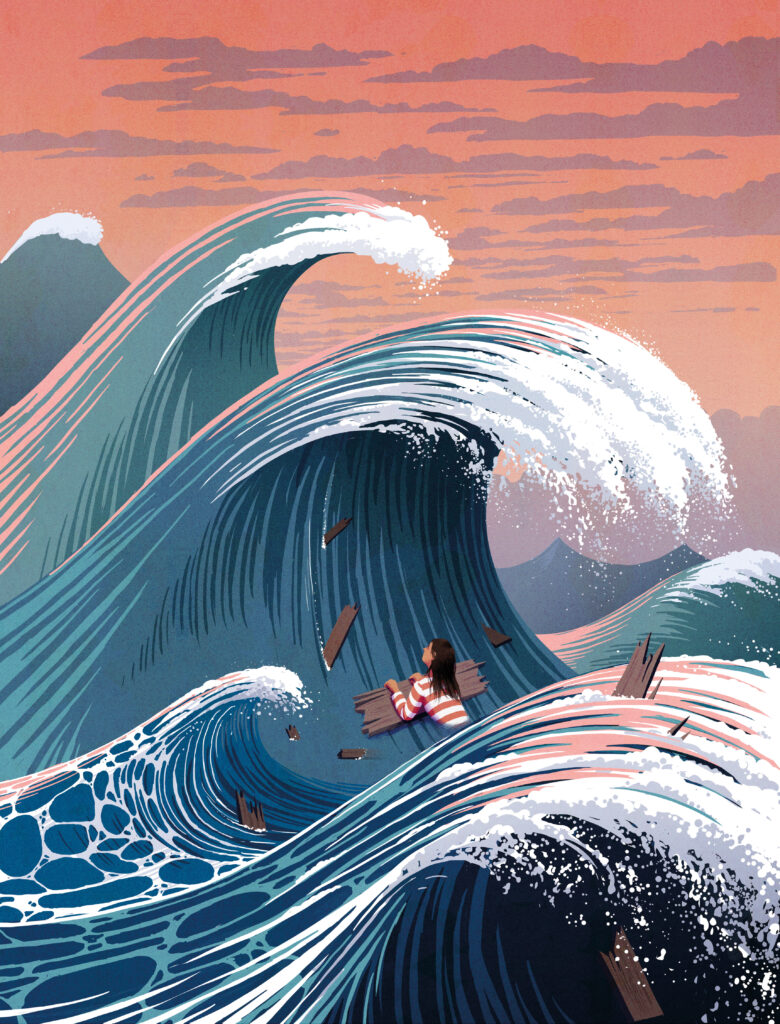 An illustration shows huge ocean waves threatening to overtake a woman clinging to a scrap of wood. The image evokes a feeling of being overwhelmed.