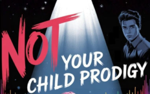 book cover for "not your child prodigy."