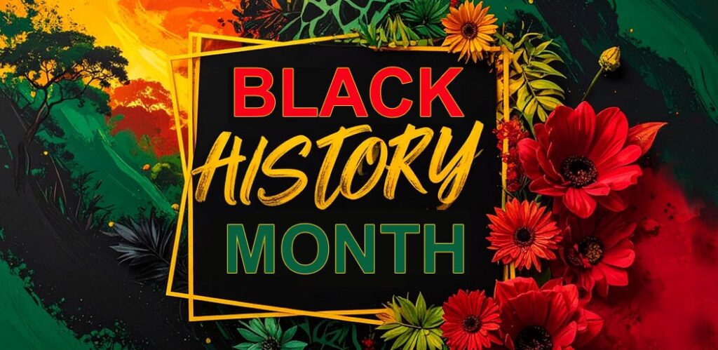 Black History Month Banner with flowers and greenery