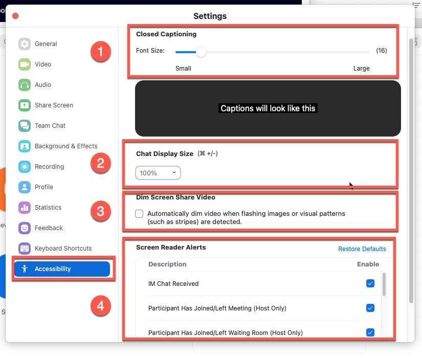 Screenshot of the Zoom Settings dialog on macOS with the Accessibility section selected and highlighted in the left navigation panel. Four red numbered callouts highlight key accessibility settings on the right: (1) Closed Captioning font size slider, (2) Chat Display Size dropdown set to 100%, (3) Dim Screen Share Video option to automatically dim video when flashing images or visual patterns are detected, and (4) Screen Reader Alerts section listing toggles for various meeting event notifications.
