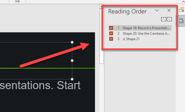 Screenshot of Microsoft PowerPoint showing the Reading Order pane open on the right side, highlighted with a red box. The pane lists three shapes: "Shape 19: Record a Presentati…", "Shape 20: Use the Camtasia A…", and "Shape 21" with a warning triangle icon. A red arrow points from a selected object on the slide to the Reading Order pane.