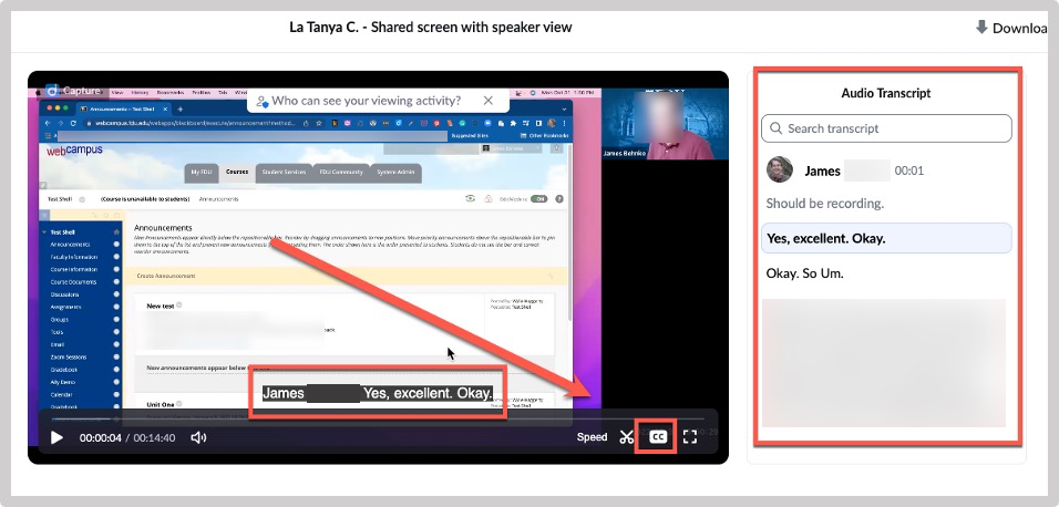 Screenshot of a Zoom recording playback interface showing a shared screen with speaker view by "La Tanya C." A red box and arrow highlight closed captions displayed at the bottom of the video reading "James Behnke: Yes, excellent. Okay." A second red box highlights the Audio Transcript panel on the right side, which shows a searchable transcript of the recording with timestamped entries from the speaker James.