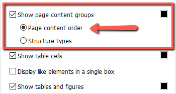 Screenshot of a portion of the Adobe Acrobat "Reading Order" dialog box showing display options, outlined in a red rectangle. A red arrow points to the "Page content order" radio button, which is selected. Other visible options include "Show page content groups" (checked), "Structure types" (unselected), "Show table cells" (checked), "Display like elements in a single box" (unchecked), and "Show tables and figures" (checked).