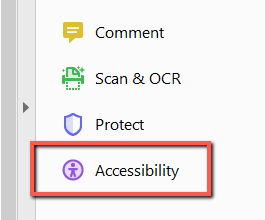 Screenshot of the Adobe Acrobat right-hand Tools panel showing four tool options: Comment, Scan & OCR, Protect, and Accessibility. The "Accessibility" option is outlined in a red rectangle, with its purple accessibility icon visible.
