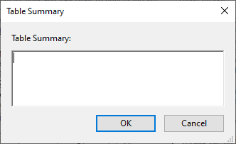 Table Summary dialog box in Adobe Acrobat showing an empty text field with a cursor for entering table summary information. The dialog has an OK button highlighted in blue and a Cancel button at the bottom.