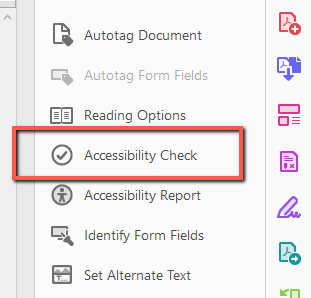 Screenshot of the Adobe Acrobat Accessibility tools panel showing a list of options: Autotag Document, Autotag Form Fields (grayed out), Reading Options, Accessibility Check, Accessibility Report, Identify Form Fields, and Set Alternate Text. The "Accessibility Check" option is outlined in a red rectangle.