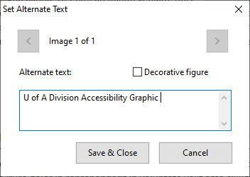 Screenshot of the Foxit "Set Alternate Text" dialog box showing "Image 1 of 1." The "Alternate text" field contains the text "U of A Division Accessibility Graphic," and the "Decorative figure" checkbox is unchecked. "Save & Close" and "Cancel" buttons are visible at the bottom.