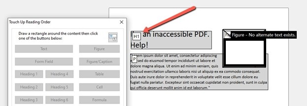 Screenshot of Foxit PDF editor showing the "Touch Up Reading Order" dialog on the left and a PDF document on the right. A red arrow points to the first heading "an inaccessible PDF. Help!" which is now correctly tagged as "H1," confirming the heading level has been successfully updated from H2 to H1. A black image in the top right remains flagged with "Figure – No alternate text exists."